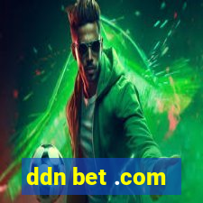 ddn bet .com